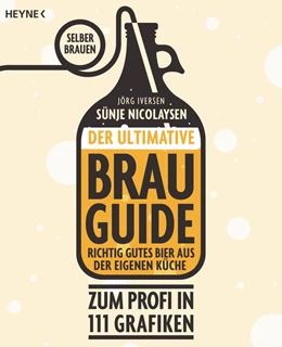 Abbildung von Nicolaysen / Iversen | Der ultimative Brau-Guide | 1. Auflage | 2020 | beck-shop.de