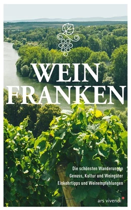 Abbildung von Dietrich / Schmelke-Sachs | Weinfranken | 1. Auflage | 2020 | beck-shop.de