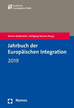 Abbildung von Weidenfeld / Wessels | Jahrbuch der Europäischen Integration 2019 | 1. Auflage | 2019 | beck-shop.de