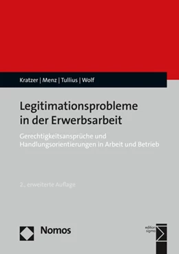 Abbildung von Kratzer / Menz | Legitimationsprobleme in der Erwerbsarbeit | 2. Auflage | 2019 | beck-shop.de