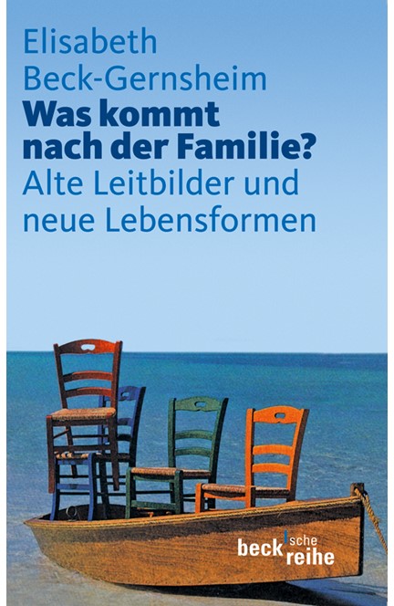 Cover: Elisabeth Beck-Gernsheim, Was kommt nach der Familie?