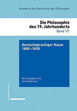 Abbildung von Hartung | Grundriss der Geschite der Philosophie / Deutschsprachiger Raum 1800-1830 | 1. Auflage | 2020 | beck-shop.de