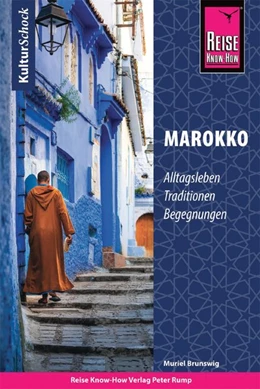 Abbildung von Brunswig | Reise Know-How KulturSchock Marokko | 7. Auflage | 2020 | beck-shop.de