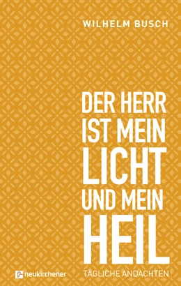 Abbildung von Busch | Der Herr ist mein Licht und mein Heil | 1. Auflage | 2020 | beck-shop.de