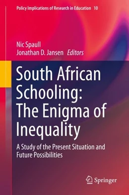 Abbildung von Spaull / Jansen | South African Schooling: The Enigma of Inequality | 1. Auflage | 2019 | beck-shop.de