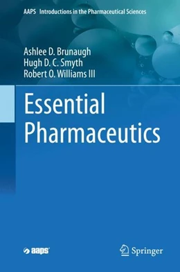 Abbildung von Brunaugh / Smyth | Essential Pharmaceutics | 1. Auflage | 2019 | beck-shop.de