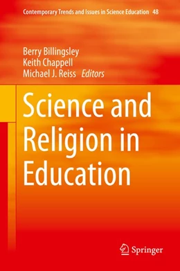 Abbildung von Billingsley / Chappell | Science and Religion in Education | 1. Auflage | 2019 | beck-shop.de
