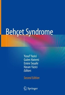 Abbildung von Yazici / Hatemi | Behçet Syndrome | 2. Auflage | 2019 | beck-shop.de