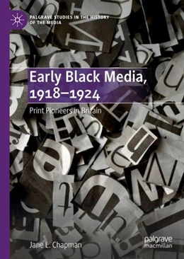 Abbildung von Chapman | Early Black Media, 1918-1924 | 1. Auflage | 2019 | beck-shop.de