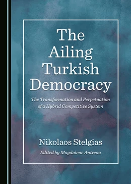 Abbildung von The Ailing Turkish Democracy | 1. Auflage | 2020 | beck-shop.de