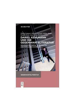 Abbildung von Lampart / Navratil | Daniel Kehlmann und die Gegenwartsliteratur | 1. Auflage | 2020 | beck-shop.de