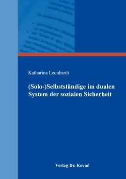 Abbildung von Leonhardt | (Solo-)Selbstständige im dualen System der sozialen Sicherheit | 1. Auflage | 2020 | 54 | beck-shop.de