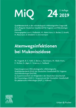 Abbildung von Deutsche Gesellschaft für / Podbielski | MIQ 24: Atemwegsinfektionen bei Mukoviszidose | 2. Auflage | 2019 | beck-shop.de