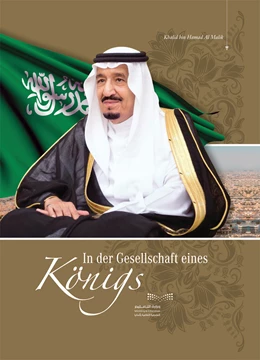 Abbildung von Al Malik | In der Gesellschaft eines Königs | 1. Auflage | 2019 | beck-shop.de