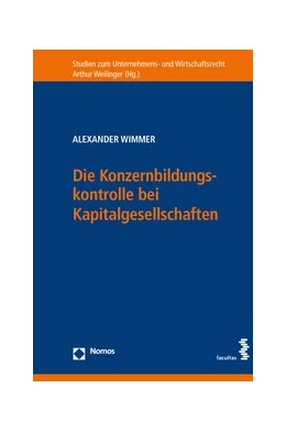 Abbildung von Wimmer | Die Konzernbildungskontrolle bei Kapitalgesellschaften | 1. Auflage | 2019 | 37 | beck-shop.de