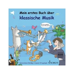 Abbildung von Helsby | Mein erstes Buch über klassische Musik | 1. Auflage | 2019 | beck-shop.de