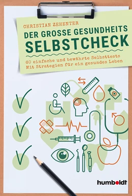 Abbildung von Zehenter | Der große Gesundheits-Selbstcheck | 1. Auflage | 2020 | beck-shop.de