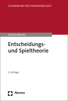 Abbildung von Behnke | Entscheidungs- und Spieltheorie | 2. Auflage | 2020 | beck-shop.de