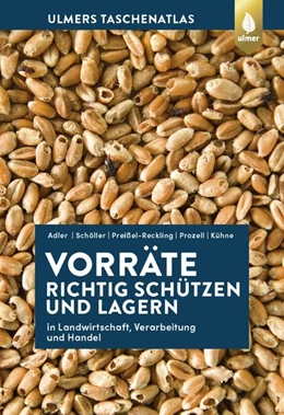 Abbildung von Adler / Schöller | Vorräte richtig schützen und lagern | 1. Auflage | 2021 | beck-shop.de