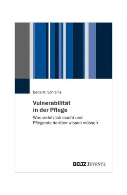 Abbildung von Schrems | Vulnerabilität in der Pflege | 1. Auflage | 2020 | beck-shop.de