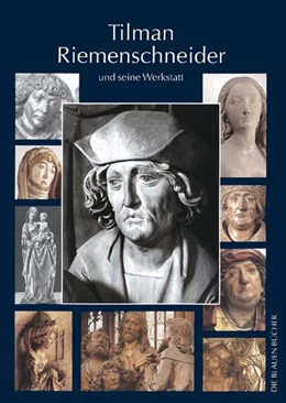 Abbildung von Kalden-Rosenfeld / Rosenfeld | Tilman Riemenschneider und seine Werkstatt | 6. Auflage | 2019 | beck-shop.de