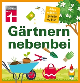 Abbildung von Weigelt | Gärtnern nebenbei | 1. Auflage | 2020 | beck-shop.de