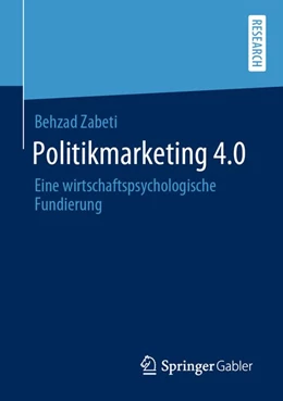 Abbildung von Zabeti | Politikmarketing 4.0 | 1. Auflage | 2019 | beck-shop.de