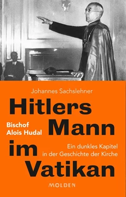 Abbildung von Sachslehner | Hitlers Mann im Vatikan | 1. Auflage | 2019 | beck-shop.de