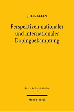 Abbildung von Kleen | Perspektiven nationaler und internationaler Dopingbekämpfung | 1. Auflage | 2019 | beck-shop.de