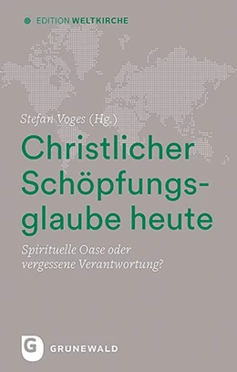 Abbildung von Voges | Christlicher Schöpfungsglaube heute | 1. Auflage | 2020 | beck-shop.de