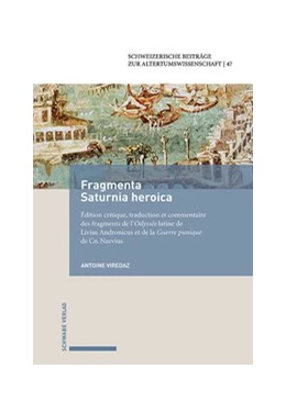 Abbildung von Viredaz | Fragmenta Saturnia Heroica | 1. Auflage | 2020 | beck-shop.de