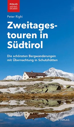Abbildung von Righi | Zweitagestouren in Südtirol | 1. Auflage | 2021 | beck-shop.de