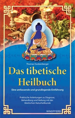 Abbildung von Dunkenberger | Das tibetische Heilbuch | 6. Auflage | 2020 | beck-shop.de