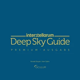Abbildung von Stoyan / Glahn | interstellarum Deep Sky Guide. Premiumausgabe | 1. Auflage | 2019 | beck-shop.de