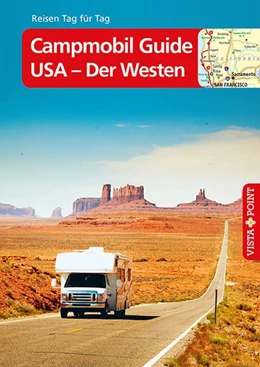 Abbildung von Johnen | Campmobil Guide USA - Der Westen - VISTA POINT Reiseführer Reisen Tag für Tag | 1. Auflage | 2021 | beck-shop.de