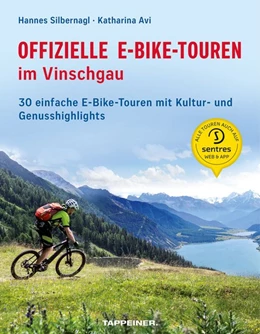 Abbildung von Silbernagl / Avi | Offizielle E-Bike-Touren im Vinschgau | 1. Auflage | 2020 | beck-shop.de