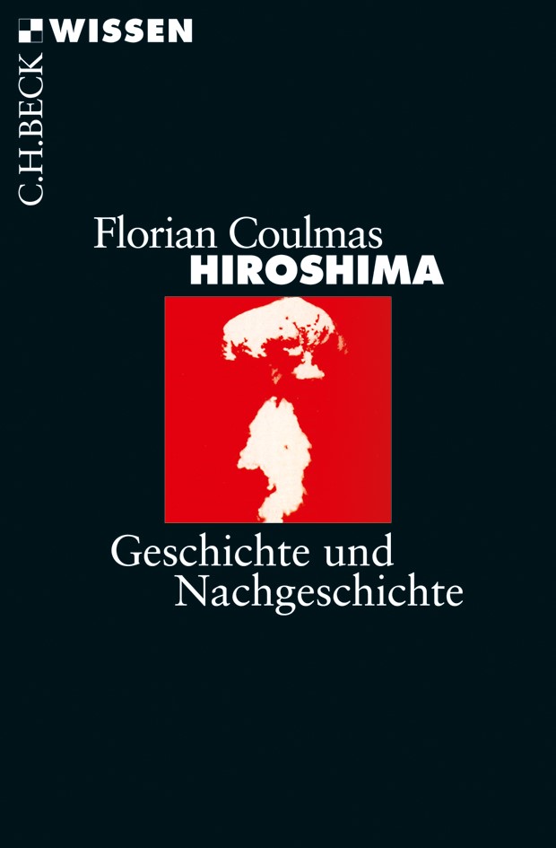 Cover: Coulmas, Florian, Hiroshima