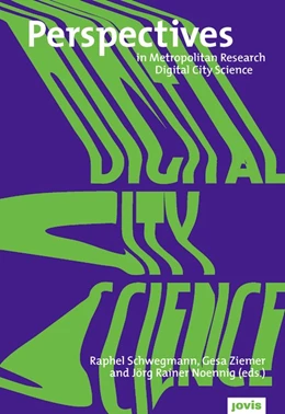 Abbildung von Schwegmann / Ziemer | Digital City Science. Researching New Technologies in Urban Environments | 1. Auflage | 2021 | beck-shop.de