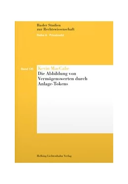 Abbildung von MacCabe | Die Abbildung von Vermögenswerten durch Anlage-Tokens | 1. Auflage | 2019 | Band 135 | beck-shop.de