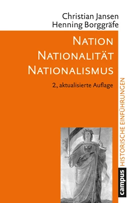 Abbildung von Jansen / Borggräfe | Nation - Nationalität - Nationalismus | 2. Auflage | 2020 | beck-shop.de