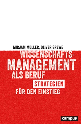 Abbildung von Müller / Grewe | Wissenschaftsmanagement als Beruf | 1. Auflage | 2020 | beck-shop.de