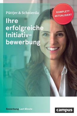 Abbildung von Püttjer / Schnierda | Ihre erfolgreiche Initiativbewerbung | 6. Auflage | 2020 | beck-shop.de