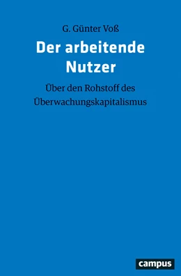 Abbildung von Voß | Der arbeitende Nutzer | 1. Auflage | 2020 | beck-shop.de
