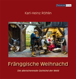 Abbildung von Röhlin | Fränggische Weihnachd | 1. Auflage | 2019 | beck-shop.de