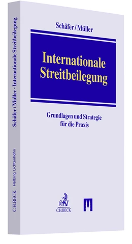 Abbildung von Schäfer / Müller | Internationale Streitbeilegung | 1. Auflage | 2024 | beck-shop.de