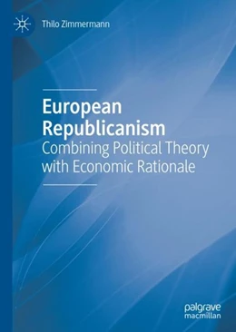 Abbildung von Zimmermann | European Republicanism | 1. Auflage | 2019 | beck-shop.de