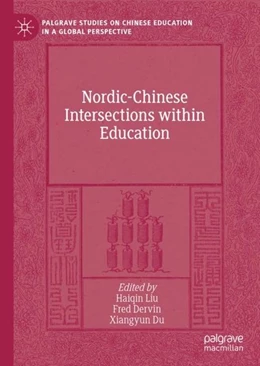 Abbildung von Liu / Dervin | Nordic-Chinese Intersections within Education | 1. Auflage | 2019 | beck-shop.de
