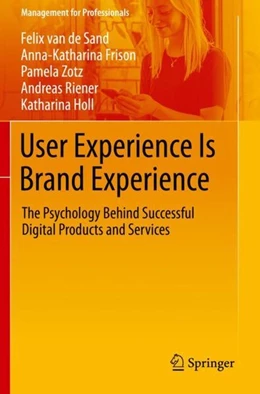 Abbildung von de Sand / Frison | User Experience Is Brand Experience | 1. Auflage | 2019 | beck-shop.de