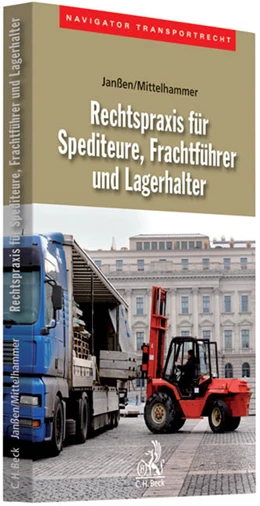 Abbildung von Janßen / Mittelhammer | Rechtspraxis für Spediteure, Frachtführer und Lagerhalter | 1. Auflage | 2010 | Band 1 | beck-shop.de