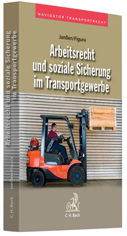 Abbildung von Janßen / Figura | Arbeitsrecht und soziale Sicherung im Transportgewerbe | 1. Auflage | 2010 | Band 2 | beck-shop.de